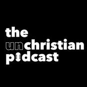 Podcast The UnChristian Podcast