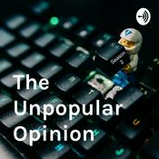 Podcast The Unpopular Opinion
