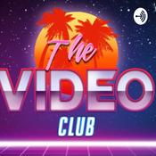 Podcast The Video Club!