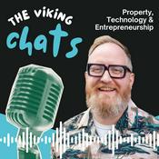 Podcast The Viking Chats: navigating the choppy waters of property, technology and business