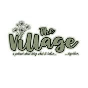 Podcast The Village