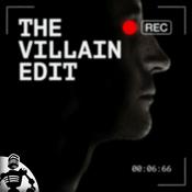 Podcast The Villain Edit