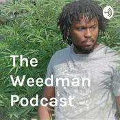 Podcast The Weedman Podcast