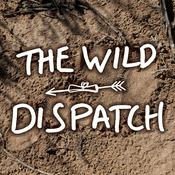 Podcast The Wild Dispatch