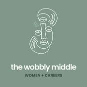 Podcast The Wobbly Middle