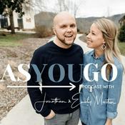 Podcast As You Go with Jonathan & Emily Martin
