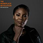 Podcast The Workplace Revolution with Sihle Bolani