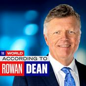 Podcast The World According to Rowan Dean