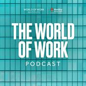 Podcast The World of Work Podcast