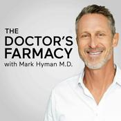 Podcast The Doctor's Farmacy with Mark Hyman, M.D.