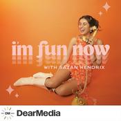 Podcast I’m Fun Now with Sazan Hendrix