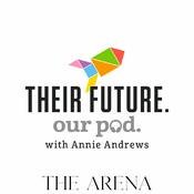 Podcast Their Future. Our Pod.