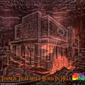 Podcast Things That Will Burn In Hell with Phoenix West