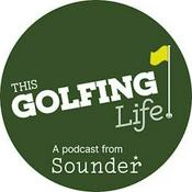 Podcast This Golfing Life