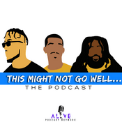 Podcast This Might Not Go Well