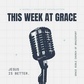 Podcast This Week at Grace