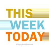 Podcast This Week Today