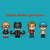 Podcast Those Geeks You Know