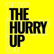 Podcast The Hurry Up