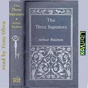 Podcast Three Impostors, The by Arthur Machen (1863 - 1947)