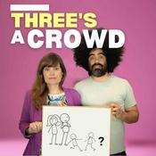 Podcast Three's a Crowd