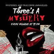 Podcast Three's a Mystery