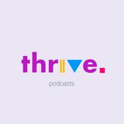 Podcast Thrive Podcasts