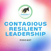 Podcast Contagious Resilient Leadership