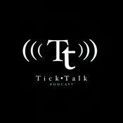 Podcast Tick Talk