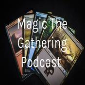 Podcast Magic To Gethering Podcast