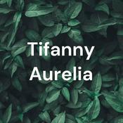 Podcast Tifanny Aurelia