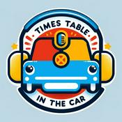 Podcast Times Table in the Car