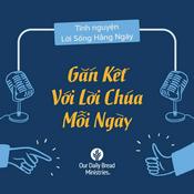 Podcast Tĩnh nguyện Lời Sống Hằng Ngày