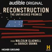 Podcast Reconstruction: The Unfinished Promise