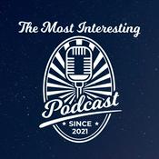 Podcast The Most Interesting Podcast - tmipodcast.com