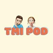 Podcast TMI Podcast