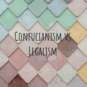 Podcast Confucianism vs Legalism