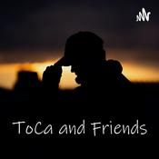 Podcast ToCa and Friends