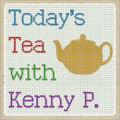 Podcast Today's Tea with Kenny P. - a comedy podcast