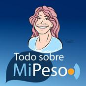 Podcast Todo Sobre mi Peso