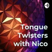 Podcast Tongue Twisters with Nico