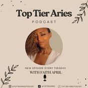 Podcast Top Tier Aries Podcast