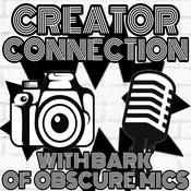 Podcast Creator Connection with Bark of Obscure Mics