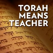 Podcast Torah Means Teacher: Lessons from the First Five Books of the Bible: Dr. Nahum Roman Footnick ~ Inspired by Dennis Prager and many more…