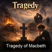 Podcast Tragedy of Macbeth