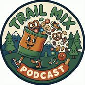 Podcast Trail Mix Running Podcast