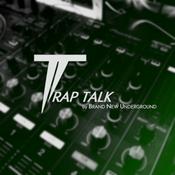 Podcast Trap Talk