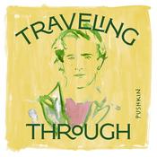 Podcast Traveling Through with David Prior