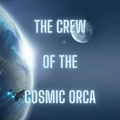 Podcast The Crew of the Cosmic Orca