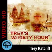 Podcast Trey's Variety Hour (Video)